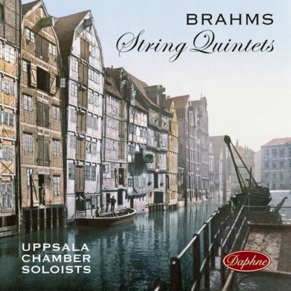 Photo No.1 of Johannes Brahms: String Quintets - Uppsala Chamber Soloists
