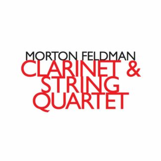 Photo No.1 of Morton Feldman - Clarinet & String Quartet