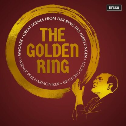 Photo No.1 of Richard Wagner: The Golden Ring: Great Scenes From Wagner's der Ring Des Nibelungen - Georg Solti