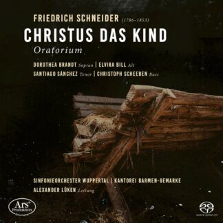 Photo No.1 of Friedrich Schneider: Christus das Kind (Oratorium)