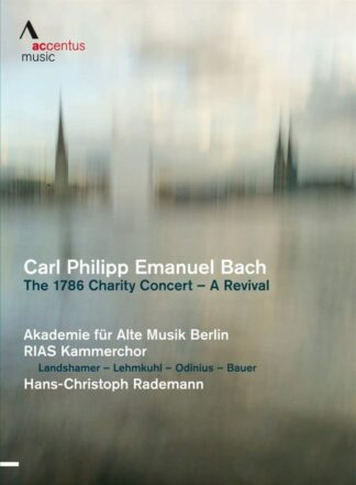 Photo No.1 of C. P. E. Bach: The 1786 Charity Concert - A Revival