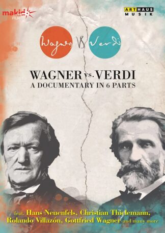Photo No.1 of Wagner vs. Verdi - A Documentary in 6 Parts