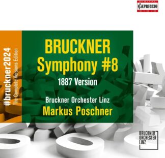 Photo No.1 of Anton Bruckner: Symphony No. 8 (1887 Version) Poschner,Markus