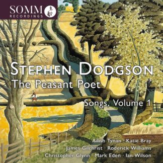 Photo No.1 of Stephen Dodgson: The Peasant Poet - Songs, Vol. 1