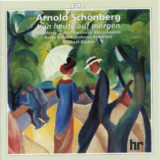 Photo No.1 of Arnold Schönberg: Von Heute Auf Morgen - Michael Gielen