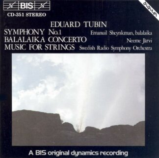 Photo No.1 of Eduard Tubin: Symphony No. 1 in C minor, Balalaika Concerto & Music for strings