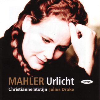Photo No.1 of Gustav Mahler: Urlicht (Lieder) - Christianne Stotijn