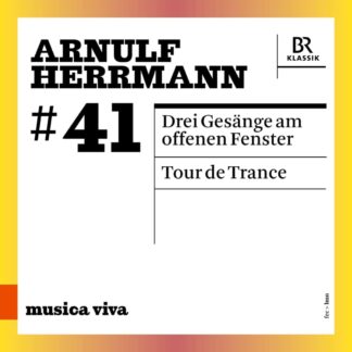 Photo No.1 of Arnulf Herrmann: Three Songs At the Open Window & Tour de Trance