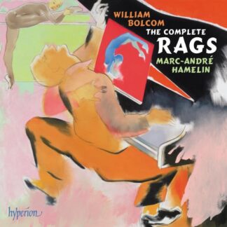 Photo No.1 of William Bolcom: Complete Rags for Piano - Marc-André Hamelin