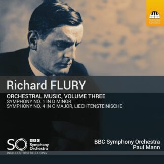 Photo No.1 of Richard Flury: Orchestral Music, Vol. 3