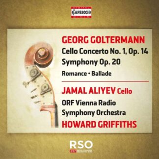 Photo No.1 of Georg Goltermann: Cello Concerto No. 1, Symphony Op. 20, Romance & Ballade