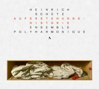 Photo No.1 of Heinrich Schütz: Auferstehungshistorie - Ensemble Polyharmonique
