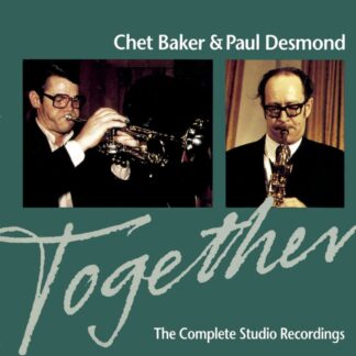 Photo No.1 of Chet Baker & Paul Desmond: Together - The Complete Studio Recordings