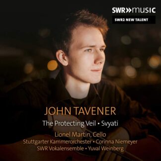 Photo No.1 of John Tavener: The Protecting Veil & Svyati - Lionel Martin (Cello)