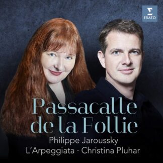 Photo No.1 of Passacalle de la Follie - Philippe Jaroussky, L'Arpeggiata & Christina Pluhar