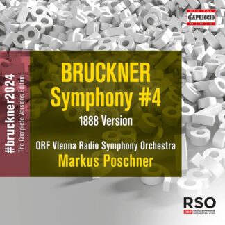Photo No.1 of Anton Bruckner: Symphony No. 4 (1888) - ORF Vienna Radio Symphony Orchestra & Markus Poschner