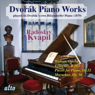 Photo No.1 of Antonin Dvořák: Piano Works played on Dvorak's own Bösendorfer Piano II (1879)