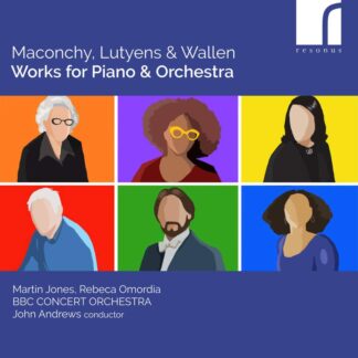 Photo No.1 of Maconchy, Lutyens & Wallen: Works for Piano & Orchestra