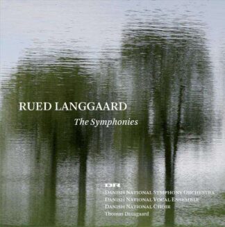 Photo No.1 of Rued Langgaard: The Symphonies - Danish National Symphony Orchestra & Thomas Dausgaard