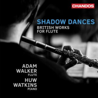Photo No.1 of Adam Walker - Shadow Dances: British Works for Flute
