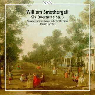 Photo No.1 of William Smethergell: Overture in 8 Parts, Op. 5 Nos. 1-6