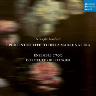 Photo No.1 of Giuseppe Scarlatti: I Portentosi Effetti Della Madre Natura - Ensemble 1700 & Dorothee Oberlinger