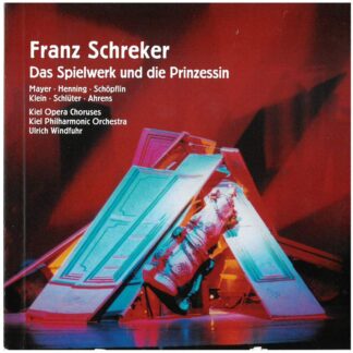Photo No.1 of Franz Schreker: Das Spielwerk und die Prinzessin