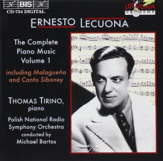 Photo No.1 of Ernesto Lecuona: Complete Piano Music, Vol. 1 - Thomas Tirino
