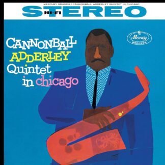 Photo No.1 of Cannonball Adderley: Cannonball Adderley Quintet In Chicago (Acoustic Sounds Vinyl 180g)