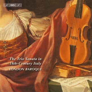 Photo No.1 of The Trio Sonata in 18th-Century Italy - London Baroque