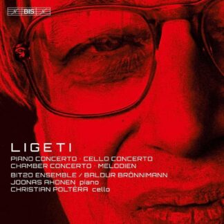 Photo No.1 of György Ligeti: Piano Concerto, Cello Concerto, Chamber Concerto, Melodien