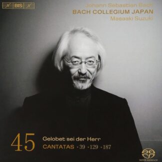 Photo No.1 of J. S. Bach: Cantatas, Vol. 45 - Bach Collegium Japan & Masaaki Suzuki