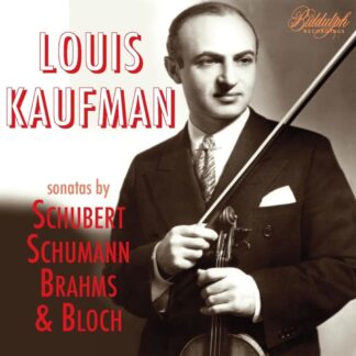 Photo No.1 of Louis Kaufman plays Sonatas by Schubert, Schumann, Brahms & Bloch