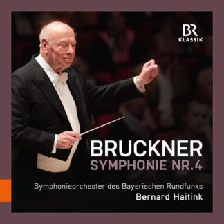 Photo No.1 of Anton Bruckner: Symphony No. 4 'Romantic' - Bernard Haitink