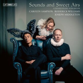 Photo No.1 of Sounds and Sweet Airs - A Shakespeare Songbook