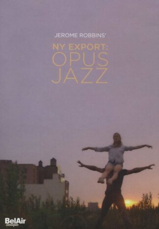 Photo No.1 of Jerome Robbins & New York City Ballet - NY Export: Opus Jazz