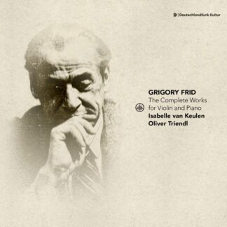 Photo No.1 of Grigori Frid: The Complete Works for Violin and Piano