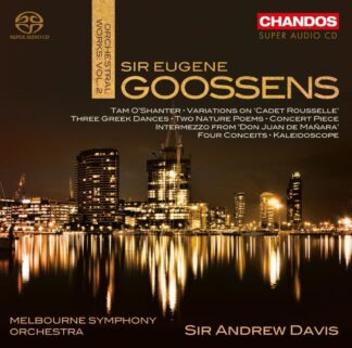 Photo No.1 of Eugene Goossens: Orchestral Works Vol. 2 - Melbourne Symphony Orchestra & Sir Andrew Davis