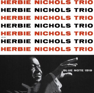 Photo No.1 of Herbie Nichols: Herbie Nichols Trio (Tone Poet Vinyl 180g)