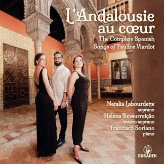 Photo No.1 of Pauline Viardot-Garcia: L' Andalousie Au Coeur: The Complete Spanish Songs