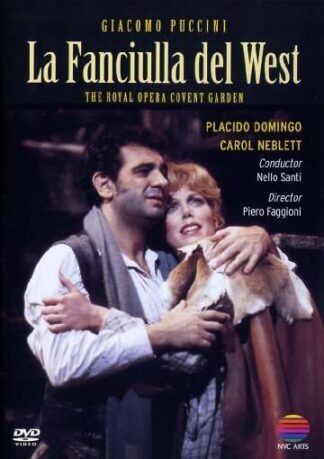 Photo No.1 of Giacomo Puccini: La Fanciulla del West - Carol Neblett & Placido Domingo