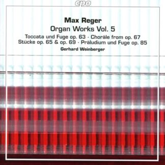 Photo No.1 of Max Reger: Organ Works, Vol. 5 - Gerhard Weinberger