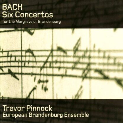Photo No.1 of J. S. Bach: Brandenburg Concertos - European Brandenburg Ensemble & Trevor Pinnock