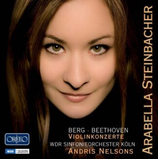 Photo No.1 of L. V. Beethoven & Alban Berg: Violin Concertos - Arabella Steinbacher