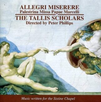 Photo No.1 of Gregorio Allegri: Miserere & Palestrina: Missa Papae Marcelli - The Tallis Scholars & Peter Phillips