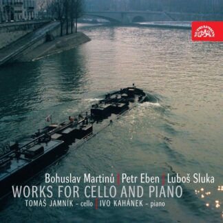 Photo No.1 of Bohuslav Martinu, Petr Eben & Lubos Sluka: Works for Cello & Piano