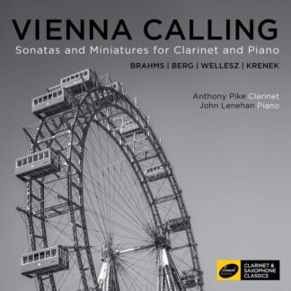 Photo No.1 of Vienna Calling: Sonatas and Minitures for Clarinet & Piano
