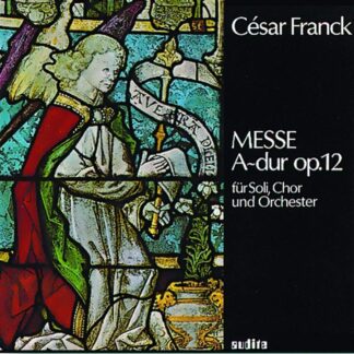 Photo No.1 of Cesar Franck: Mass In A-Major Op.12