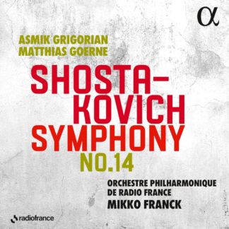 Photo No.1 of Dmitri Shostakovich: Symphony No. 14 - Asmik Grigorian & Matthias Goerne