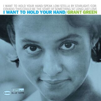 Photo No.1 of Grant Green: I Want To Hold Your Hand (Tone Poet Vinyl 180g)